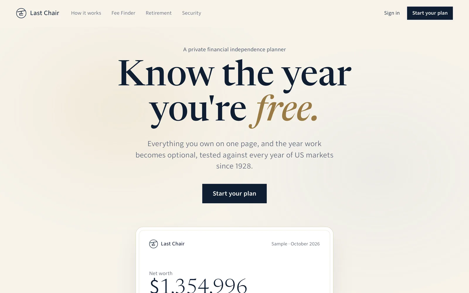 The Last Chair landing page: “Know the year you’re free,” above a sample household’s net worth and the year work becomes optional.